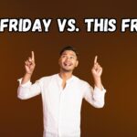 Next Friday vs. This Friday