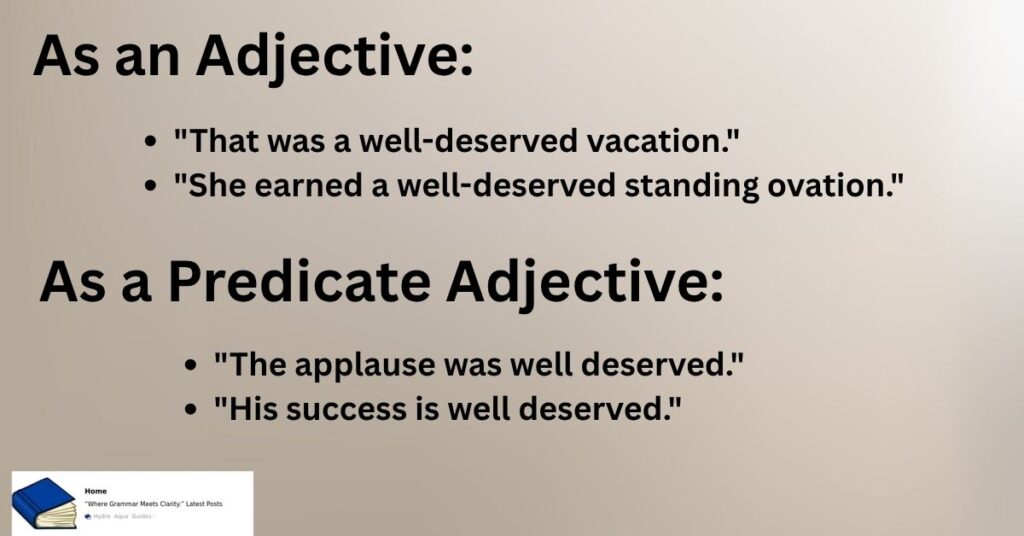 well-deserved