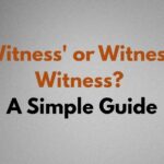 witness's or witness'