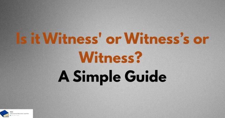 witness's or witness'