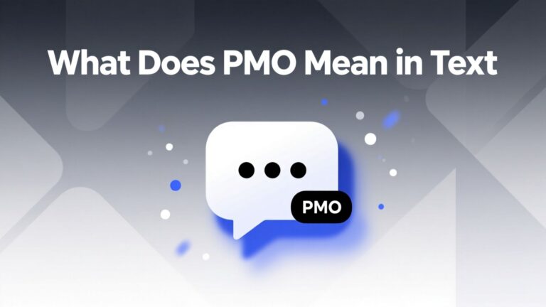 What Does PMO Mean in Text