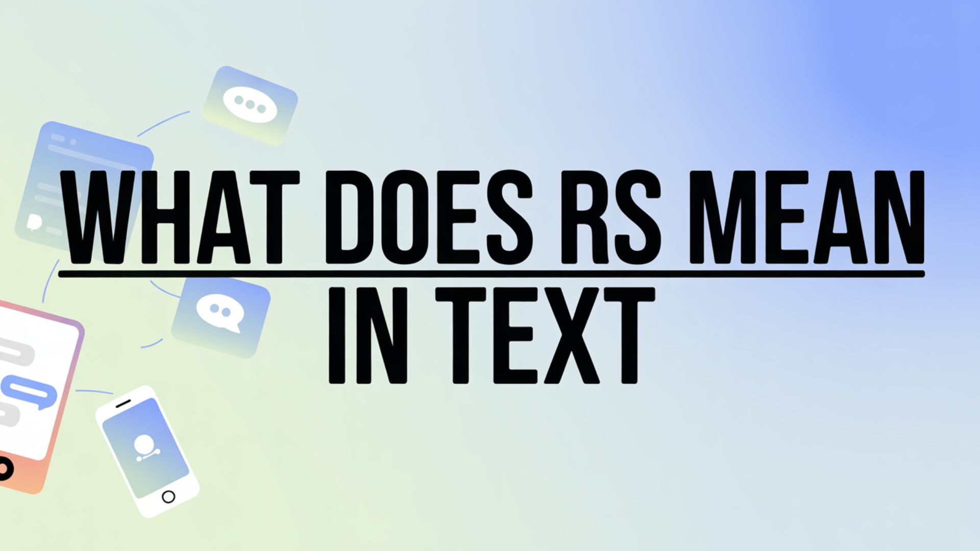What Does RS Mean in Text