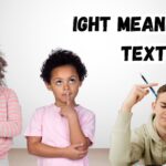 IGHT Meaning in Text