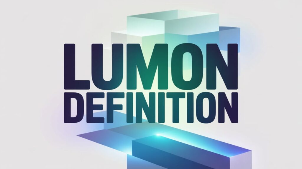Lumon Definition 