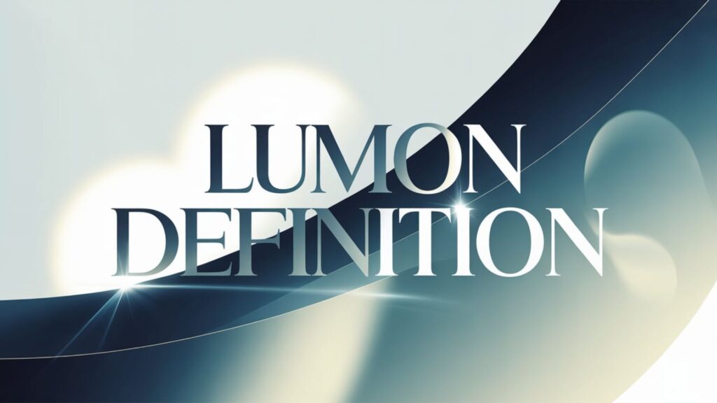Lumon Definition 