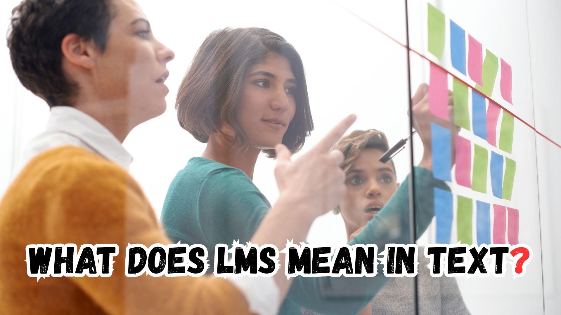 What Does LMS Mean in Text
