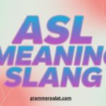 asl meaning slang