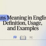 Sans Meaning in English Definition, Usage, and Examples