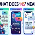 what does ns mean in text